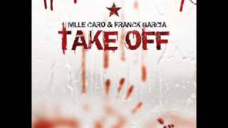 Take Off by Mlle Caro & Franck Garcia