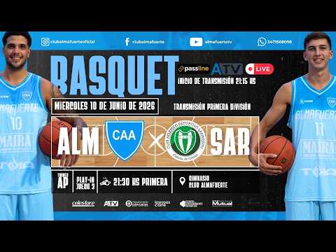 BASQUET DE PRIMERA | RECLASIFICACIÓN  - JUEGO 3 | C.A ALMAFUERTE VS. C.A.D SARMIENTO