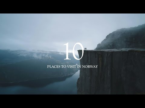 Top 10 Must Visit Places in Norway