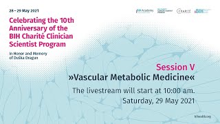 Session V: “Vascular Metabolic Medicine” video