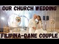 Our Church Wedding Filipina Married To A Foreigner Filipina Danish Couple Filipina In Denmark