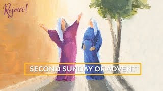 Second Sunday of Advent Meditation