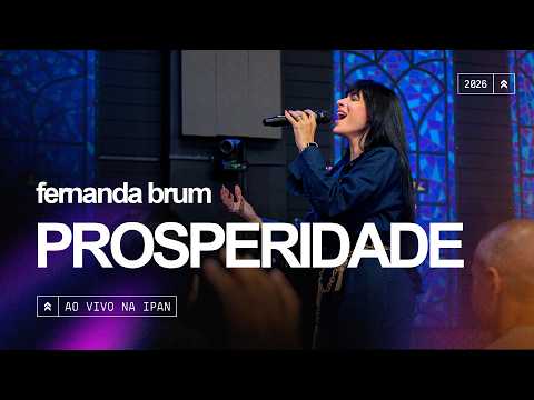 Fernanda Brum - Prosperidade | Ao vivo na IPAN