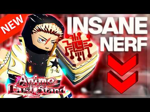 ALL *NEW* Balance Changes EXPLAINED In Anime Last Stand!