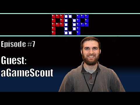 Piece Dependency Podcast #7 - aGameScout