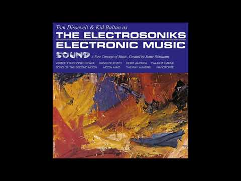 Tom Dissevelt & Kid Baltan // The Electrosoniks - Electronic Music (1962) [FULL ALBUM]