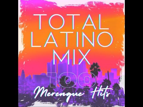 TOTAL LATINO MIX HITS