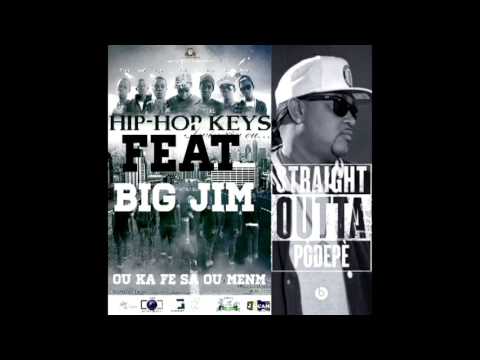 HIP-HOP KEYS / OU KA FE SA OU MENM FEAT BIG JIM