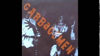 Garbagemen - Sometimes Good Guys Don't Wear White (The Standells cover)