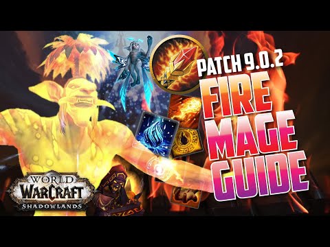 FIRE MAGE GUIDE 9.0 | Shadowlands - Best rotation, covenants, conduits, legendaries, and talents
