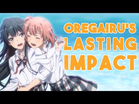 Oregairu's Lasting Impact: A Retrospective