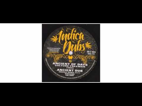Culture Freeman / Indica Dubs / Chazbo - Ancient Of Days - 10" - Indica Dubs