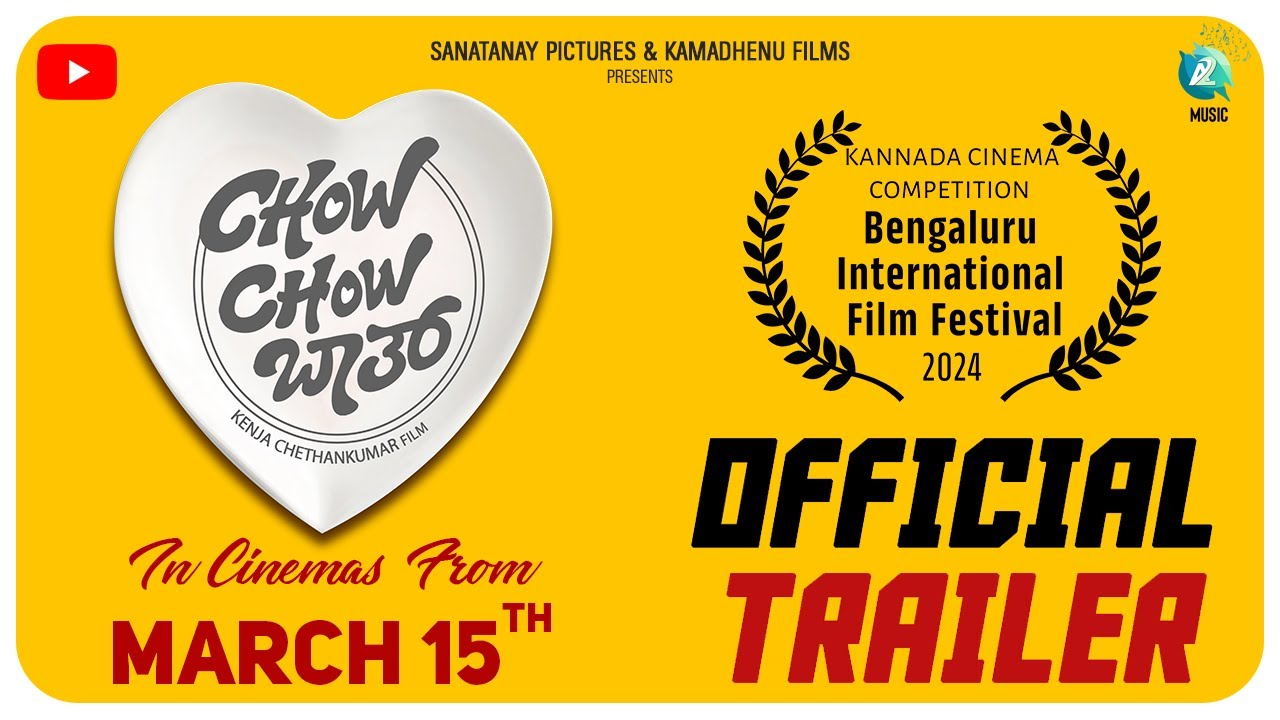 Chow Chow Bath Trailer | Kenja Chethan Kumar | Hemanth Jois |Chethan Naik |Pramod | A2 Music