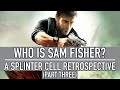 Who Is Sam Fisher? | A Splinter Cell Retrospective, Part 3: Conviction
