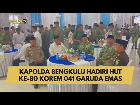 KAPOLDA BENGKULU HADIRI HUT KE-80 KOREM 041 GARUDA EMAS