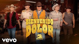 Bronco - Bienvenido Dolor (Video Oficial)