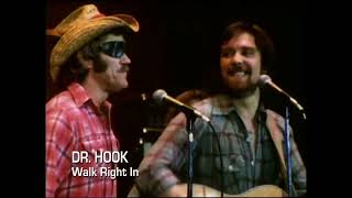 Dr. Hook - Walk Right In (1977)