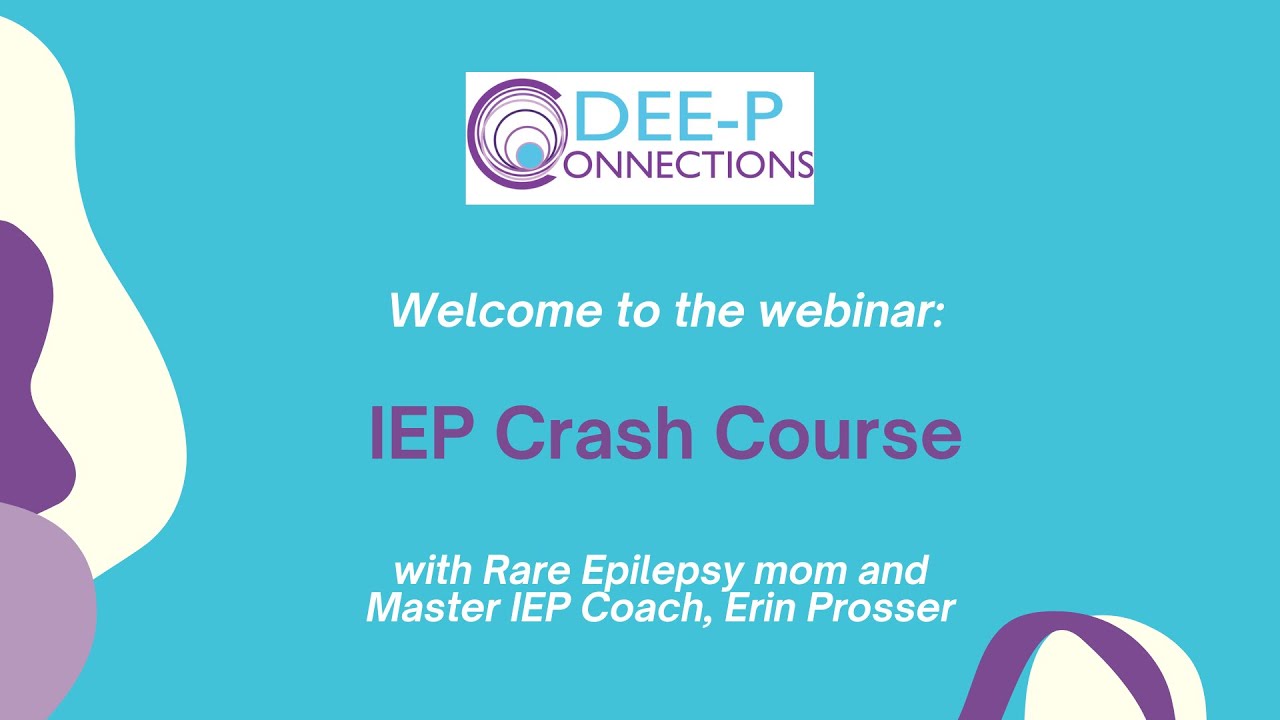 Individualized Education Program (IEP) Crash Course