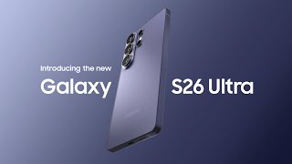 Samsung Galaxy S26 Ultra Resmi Meluncur, Hadir sebagai “AI Phone” dengan Privacy Display Pertama di Dunia 