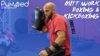 Boxing & Kickboxing:  Mitt Work with Celebrity Trainer Chris Bell