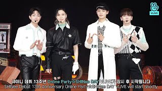 SHINee Debut 13th Anniversary Online Party ☆ SHI