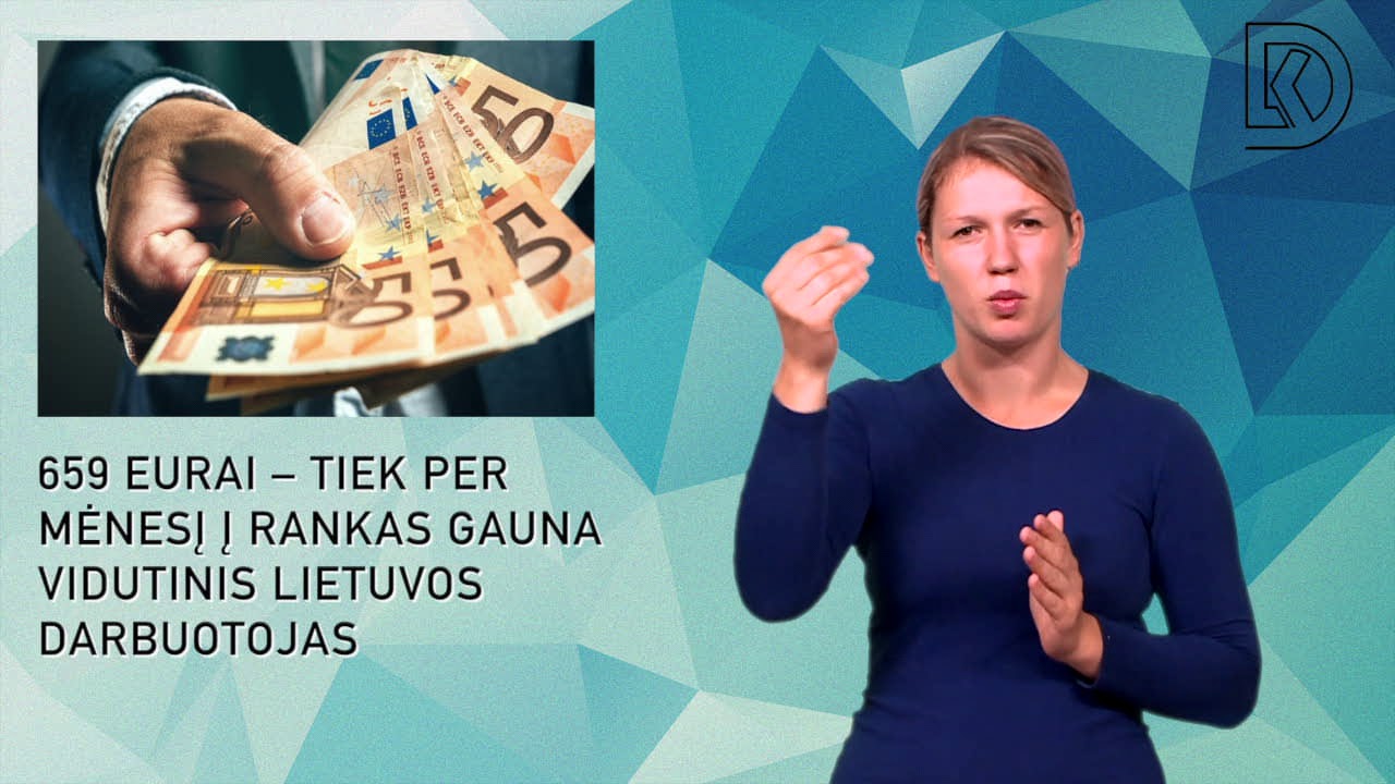 659 eurai – tiek per mėnesį į rankas gauna vidutinis Lietuvos darbuotojas