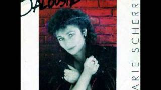 Marie Scherrer - Jalousie 1987