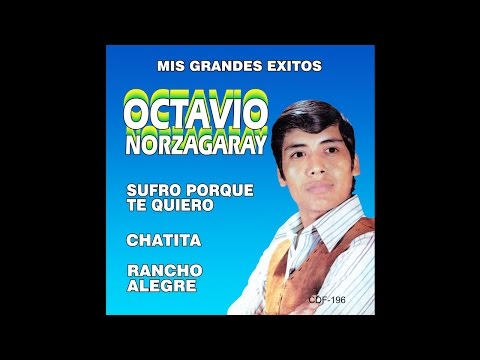 Octavio Norzagaray - Chatita