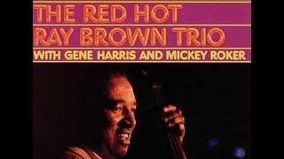 Meditation - Ray Brown Gene Harris