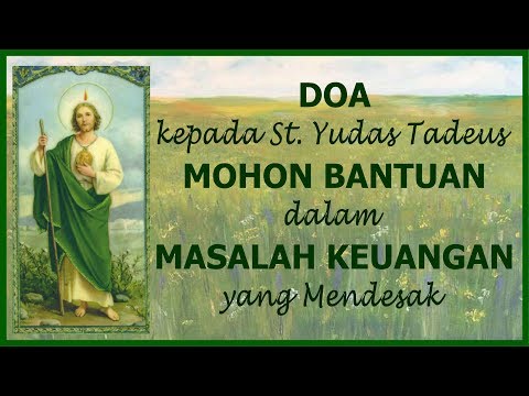 Doa Mohon Bantuan Keuangan yang Mendesak (kepada St. Yudas Tadeus)