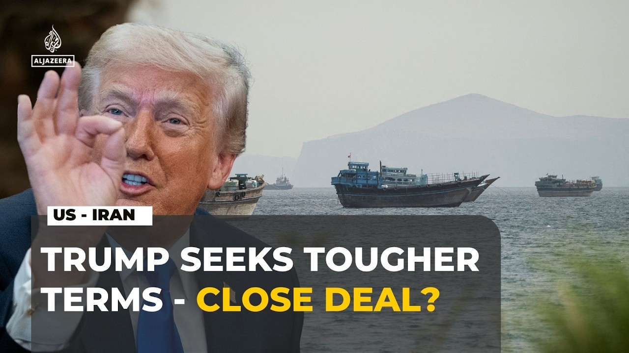 Trump Says Iran Deal Is Close But Tougher Terms Still Under Discussion