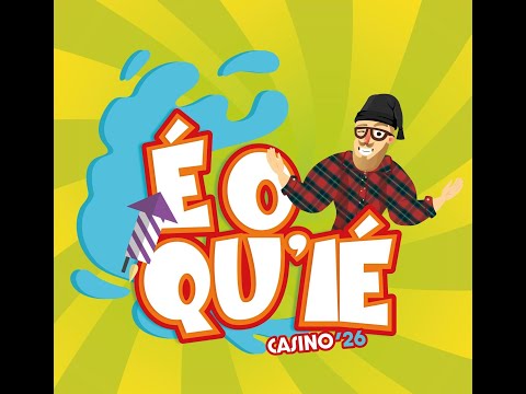 Casino 2026 - É O QU'IÉ - Carnaval da Nazaré