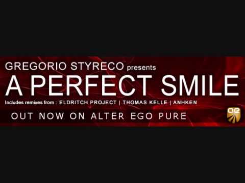 Gregorio Styreco - A Perfect Smile (Anhken Remix)