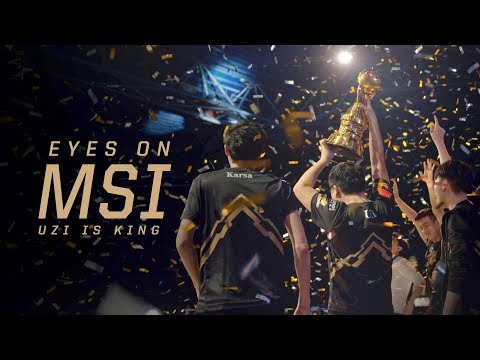Eyes on MSI: Uzi, 새로운 황제의 등장 | eSports 다큐멘터리 - 리그 오브 레전드