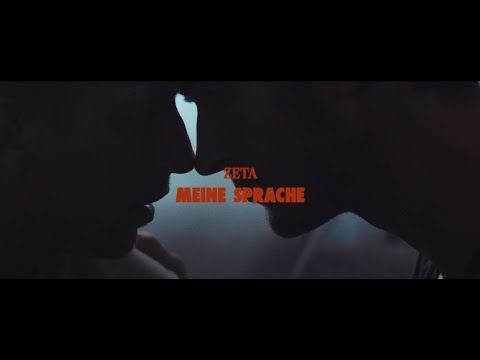 ZETA - Meine Sprache (prod. by derkalavier) (Official Video) | "E" - EP