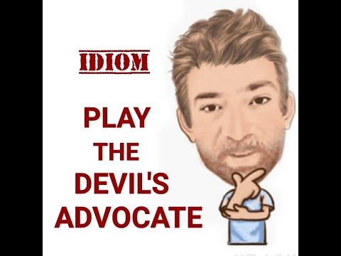 English Tutor Nick P Idioms (586) Play the Devil's Advocate - Origin - (Devil's Lawyer)