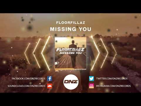 DNZF738 // FLOORFILLAZ - MISIING YOU (Official Video DNZ Records)