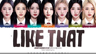Download lagu BABYMONSTER 'LIKE THAT' Lyrics (베이비몬스터 LIKE THAT 가사) [Color Coded_Eng] | ShadowByYoongi mp3