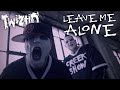 Twiztid - Freek Show - Leave Me Alone