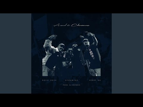 Azul & Chrome (feat. Sebby OG)