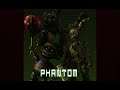 Phantom INSTRUMENTAL