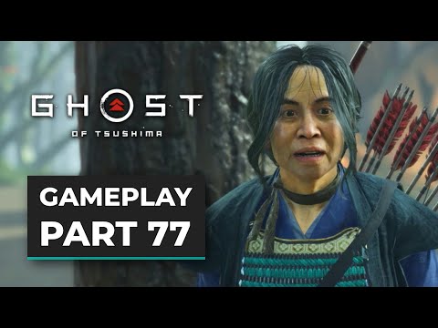 GHOST OF TSUSHIMA (2020) Gameplay Walkthrough - [1080p 60FPS ULTRA PS4 Pro] - No Commentary Part 77