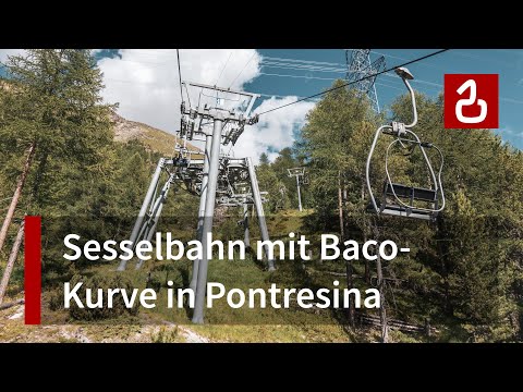 Die Kurven-Sesselbahn Pontresina - Alp Languard