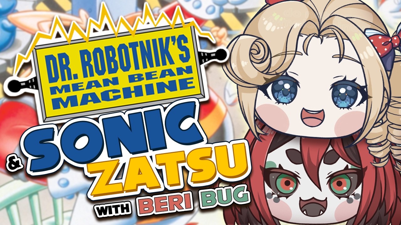 【SONIC SUNDAYS】Dr. Robotnik's Mean Bean Machine with Beri!!! 🦔✨ #densetsuexe #victoriaroman