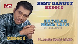 Download lagu MEGGI Z - DANGDUT AWARA - HAYALAN MASA LALU (  Video Musik ) HD mp3