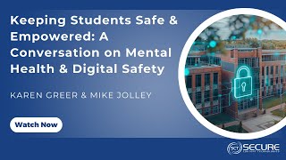 Keeping Students Safe & Empowered: A Conversation on Mental Health & D