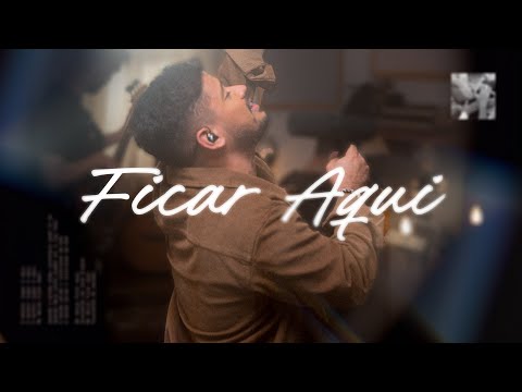 Ficar Aqui - Igor Felix