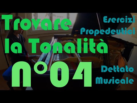 Trovare la Tonalità n.4 - Dettato Musicale - Esercizi Propedeutici