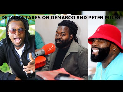 Detacha challenges Demarco and Peter Miles on their song.