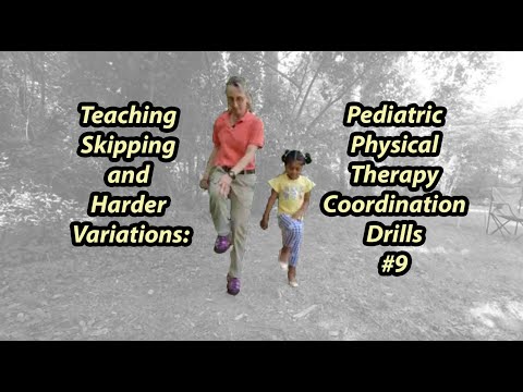 #10 Teaching Skipping and Harder Variations: Pediatric Physical Therapy Coordination Drills